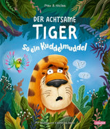 Der achtsame Tiger 2